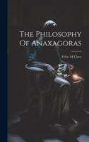 The Philosophy Of Anaxagoras