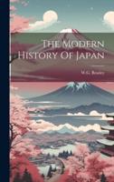 The Modern History Of Japan