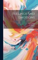 Feelings And Emotions