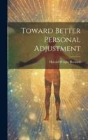 Toward Better Personal Adjustment
