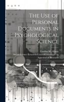 The Use of Personal Documents in Psychological Science