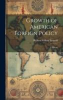 Growth of American Foreign Policy