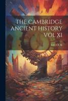 The Cambridge Ancient History Vol XI