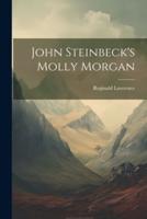 John Steinbeck's Molly Morgan