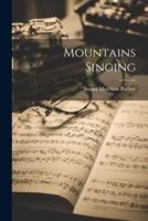 Mountains Singing