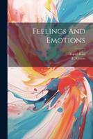 Feelings And Emotions