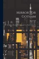 Mirror for Gotham