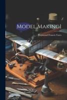 Model Making1