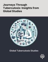 Journeys Through Tuberculosis