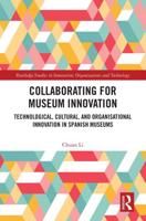 Collaborating for Museum Innovation