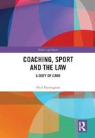 Coaching, Sport and the Law: A Duty of Care