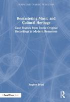 Remastering Music and Cultural Heritage