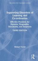 Supporting Disorders of Learning and Co-Ordination