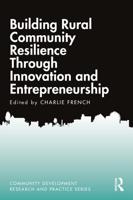 Building Rural Community Resilience Through Innovation and Entrepreneurship