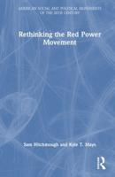 Rethinking the Red Power Movement