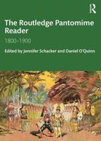 The Routledge Pantomime Reader, 1800-1900