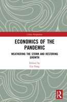 Economics of the Pandemic: Weathering the Storm and Restoring Growth