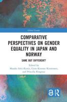 Comparative Perspectives on Gender Equality in Japan and Norway