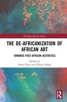 The De-Africanization of African Art