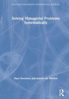 Solving Managerial Problems Systematically