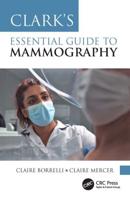 Clark's Essential Guide to Mammography