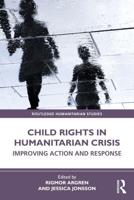 Child Rights in Humanitarian Crisis