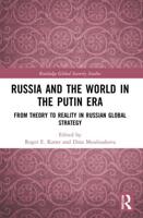 Russia and the World in the Putin Era