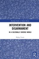 Intervention and Disarmament