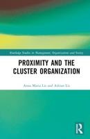 Proximity and the Cluster Organization