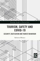 Tourism, Safety and COVID-19