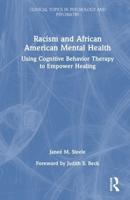 Racism and African American Mental Health