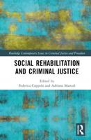 Social Rehabilitation and Criminal Justice