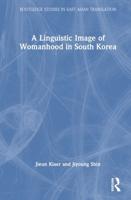 A Linguistic Image of Womanhood in South Korea