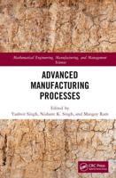 Advanced Manufacturing Processes