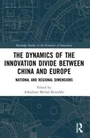 The Dynamics of the Innovation Divide Between China and Europe