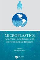 Microplastics: Analytical Challenges and Environmental Impacts