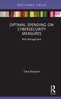 Optimal Spending on Cybersecurity Measures: Risk Management