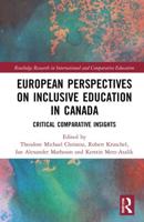 European Perspectives on Inclusive Education in Canada: Critical Comparative Insights