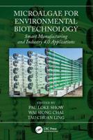 Microalgae for Environmental Biotechnology: Smart Manufacturing and Industry 4.0 Applications