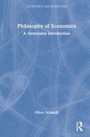 Philosophy of Economics: A Heterodox Introduction