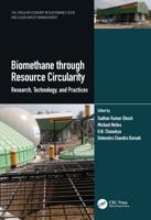 Biomethane Through Resource Circularity