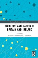 Folklore and Nation in Britain and Ireland