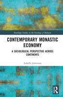 Contemporary Monastic Economy