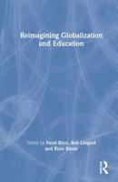 Reimagining Globalization and Education