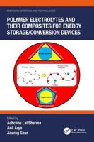 Polymers Electrolytes and Their Composites for Energy Storage/conversion Devices