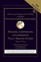 Regional Comparisons in Comparative Policy Analysis Studies. Volume Three