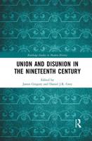 Union and Disunion in the Nineteenth Century