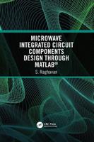 Microwave Integrated Circuit Components Design through MATLAB®