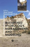 Watershed Hydrology, Management and Modeling