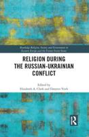 Religion During the Russian Ukrainian Conflict